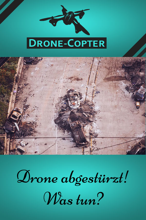 Drohne abgestürzt