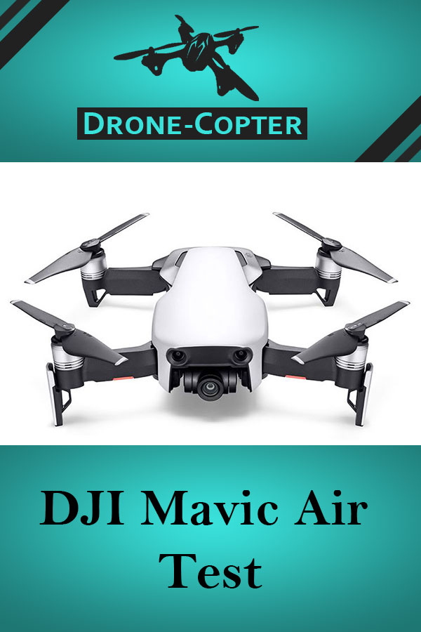 DJI Mavic Air Test