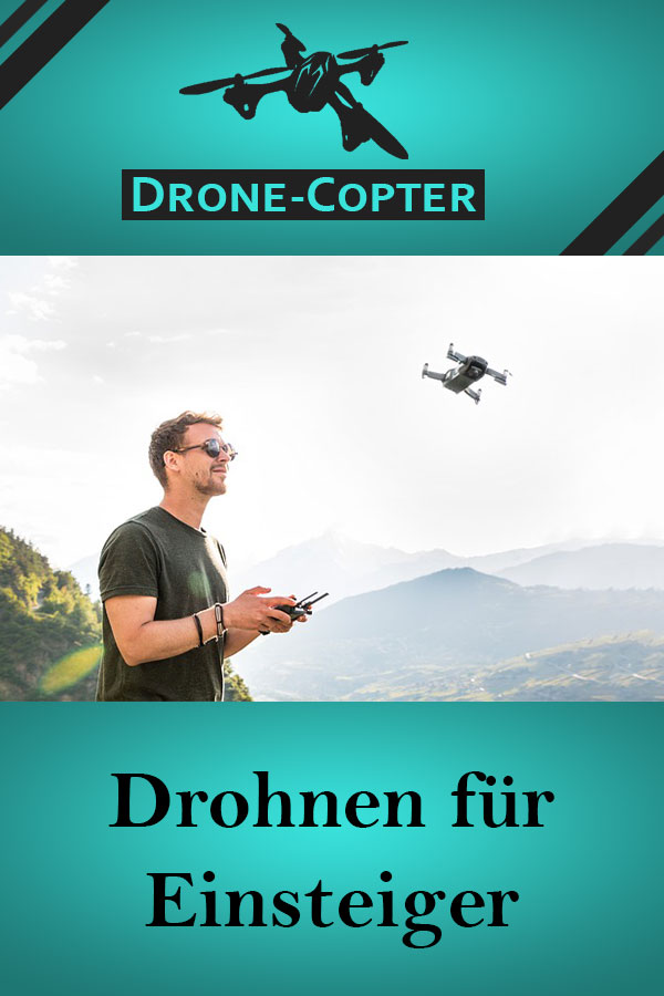 Drohne für Einsteiger
